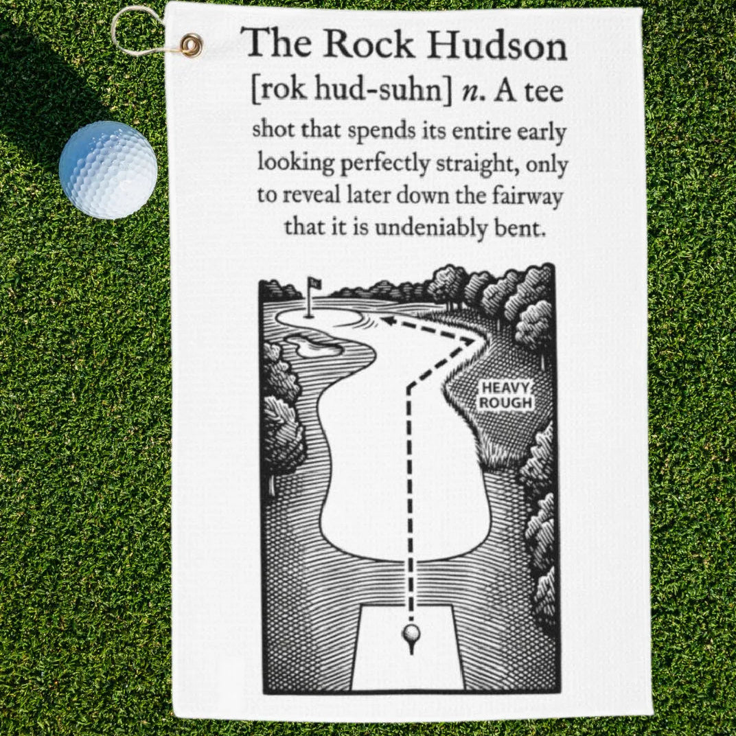 The Rock Hudson Dictionary Definition Golf Towel