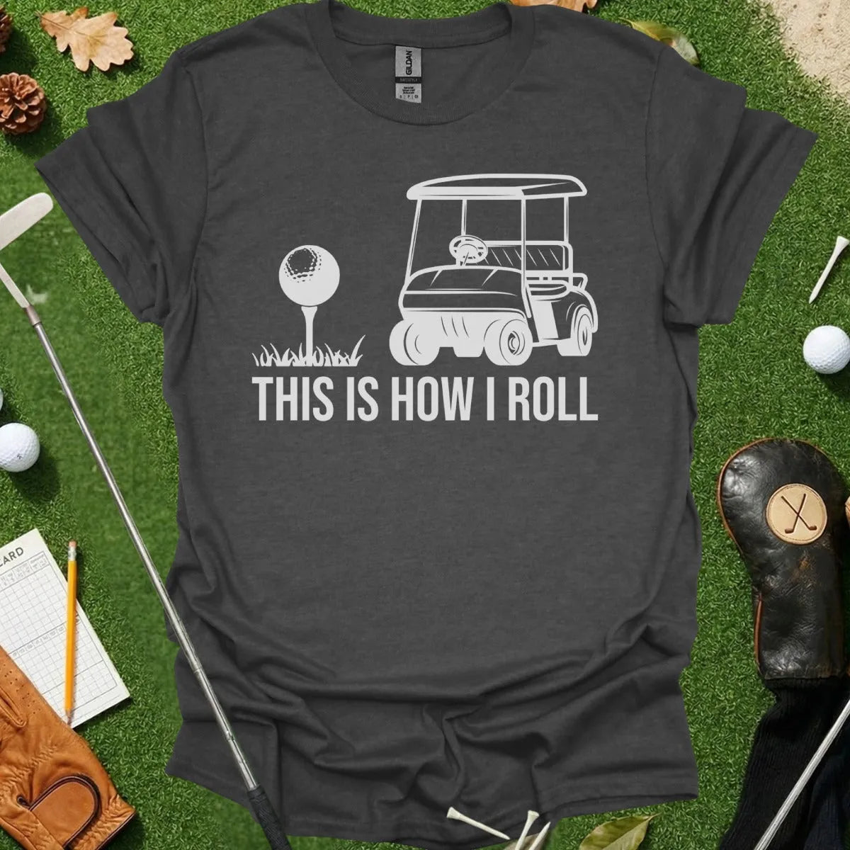 This Is How I Roll Tee