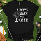 Wash Your Balls Tee