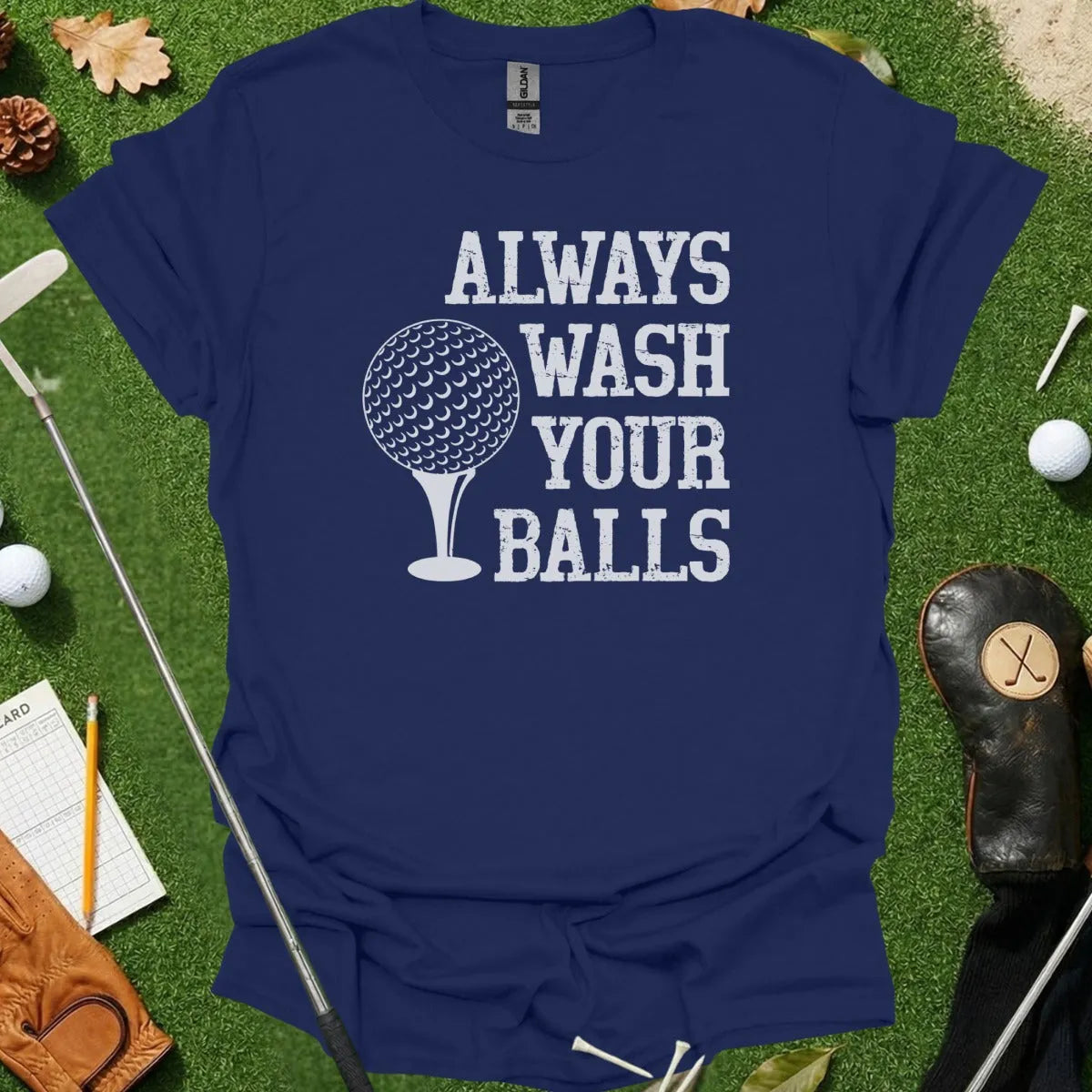Wash Your Balls Tee