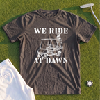 We Ride At Dawn Cart Premium Tee