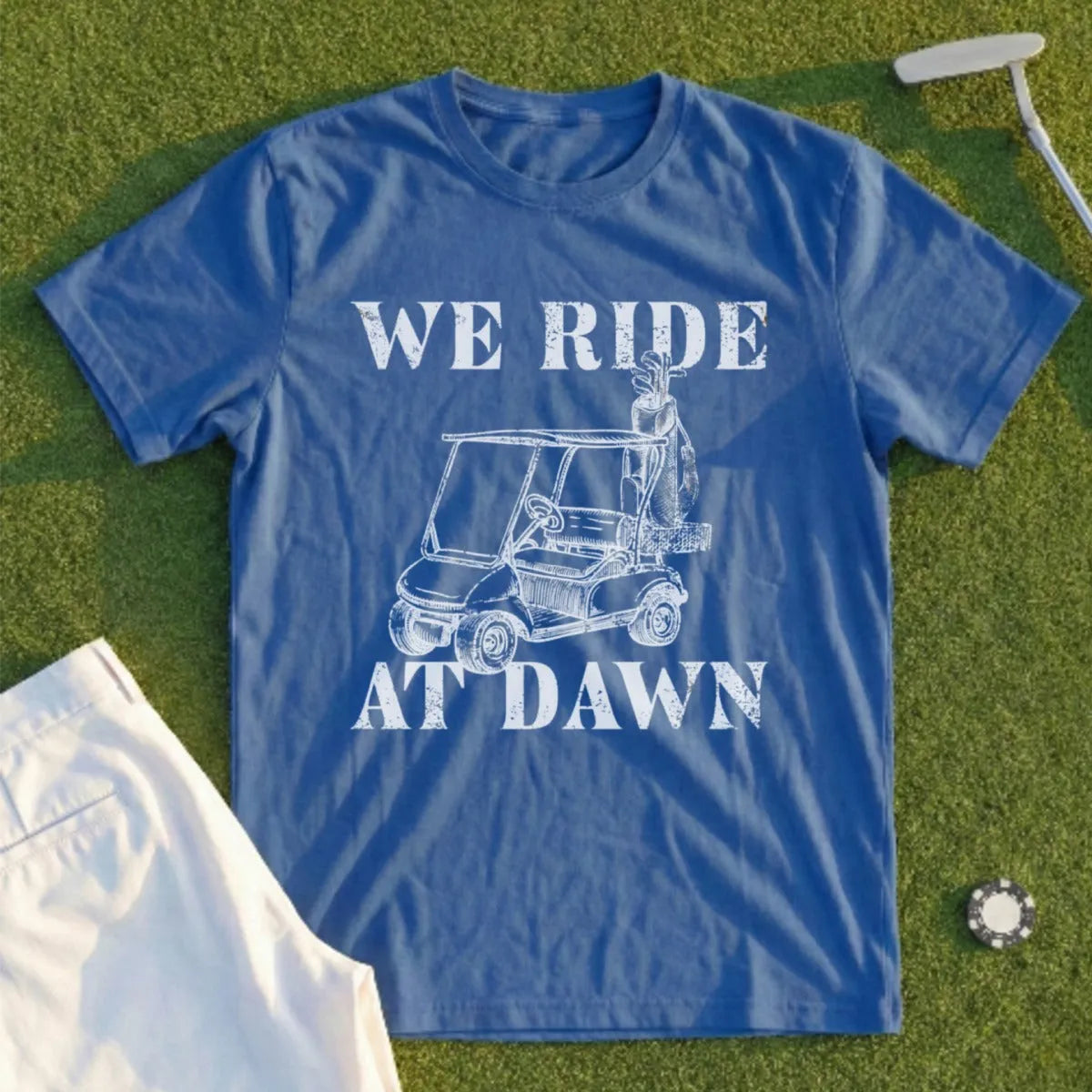 We Ride At Dawn Cart Tee