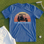 We Ride At Dawn Sunrise Tee