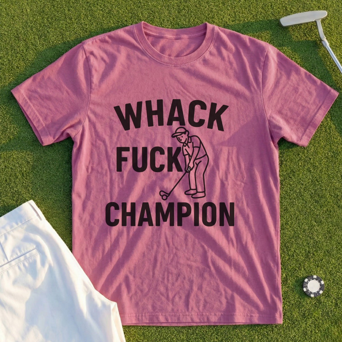 Rose t-shirt with "Whack F*** Champion" text and golfer graphic.