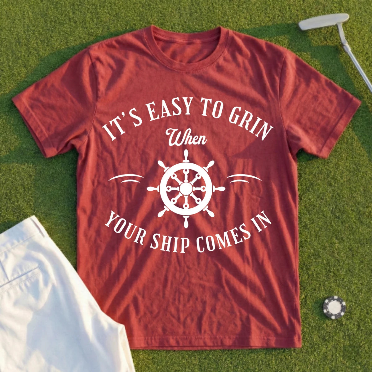 When Your Ship Comes In Tee