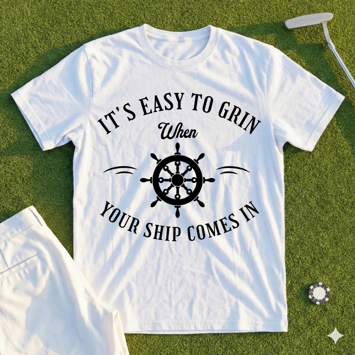 When Your Ship Comes In Tee