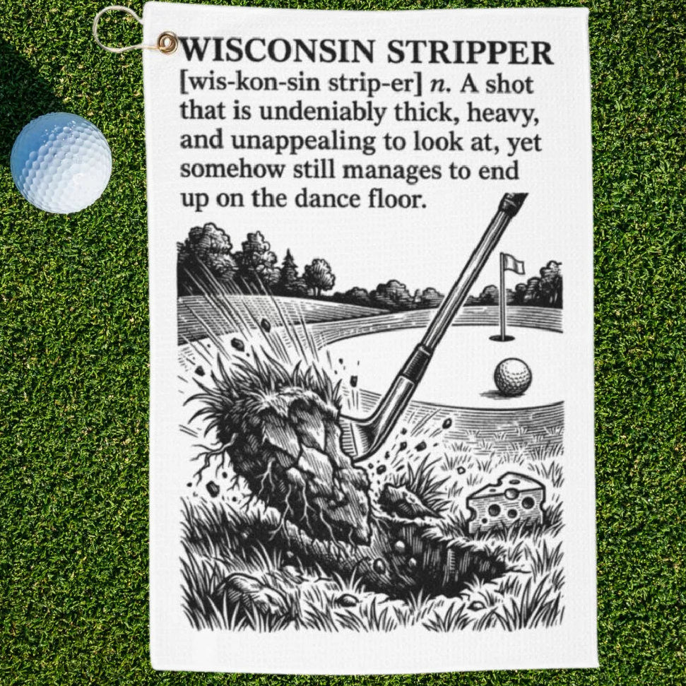 Wisconsin Stripper Dictionary Definition Golf Towel