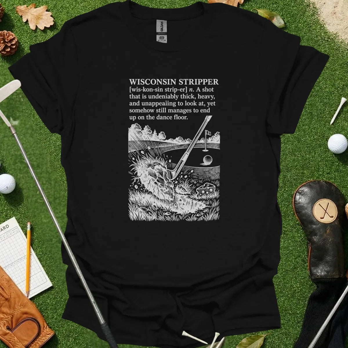 Wisconsin Stripper Dictionary Definition Tee