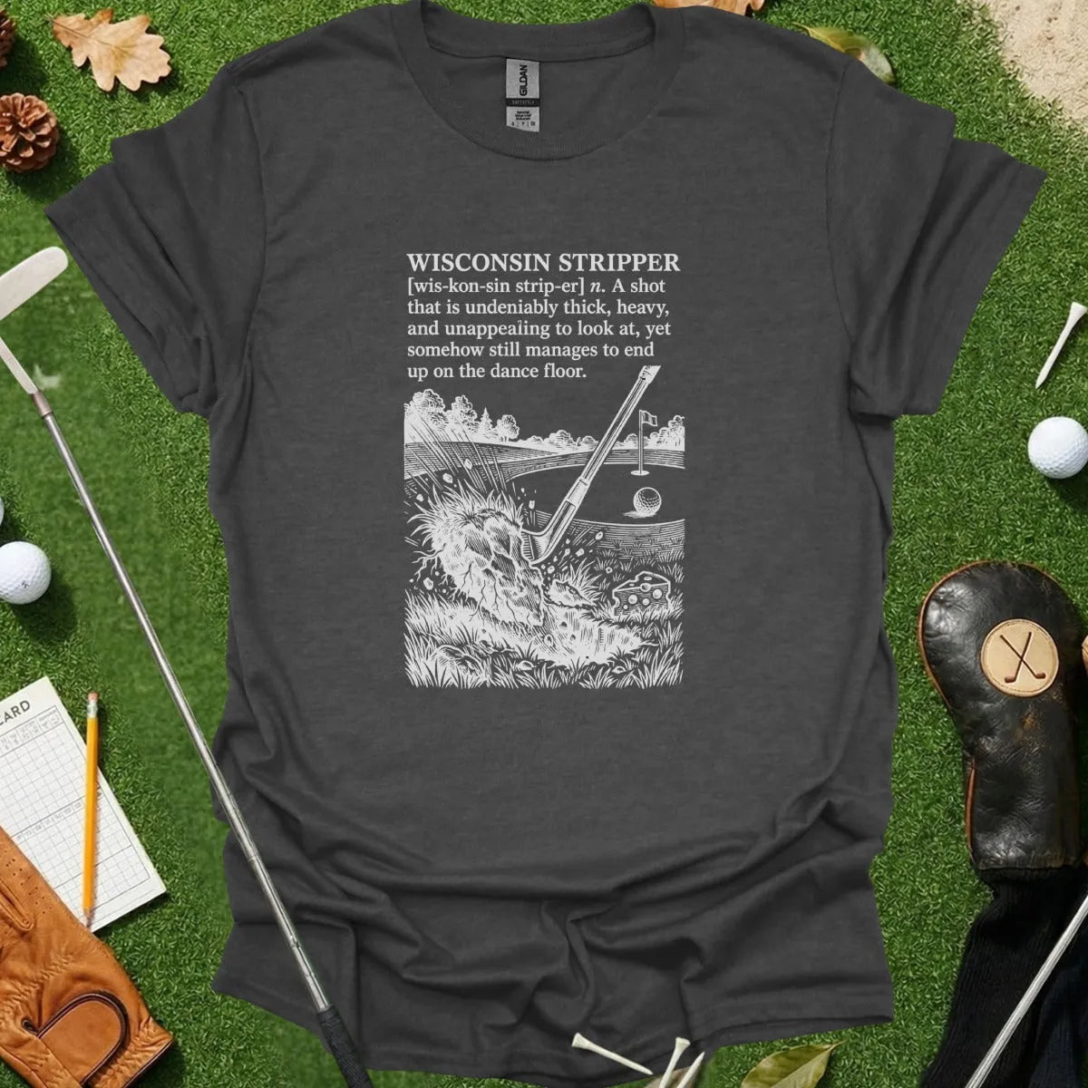 Wisconsin Stripper Dictionary Definition Tee
