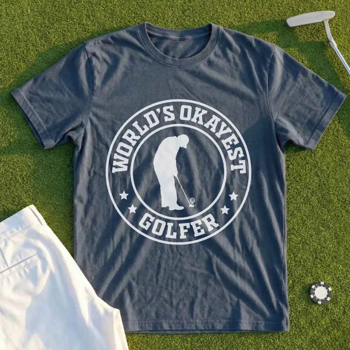 World's Okayest Golfer Tee