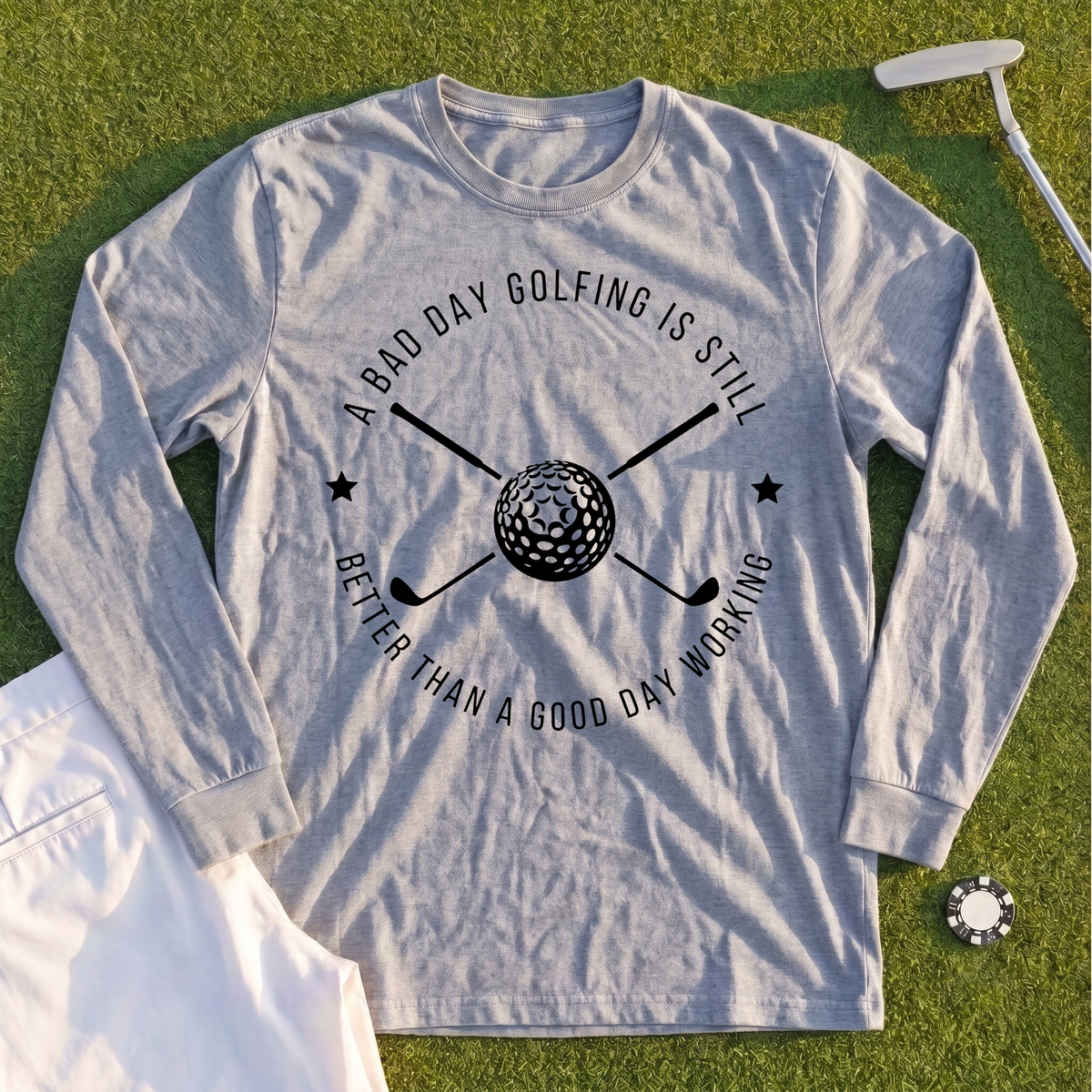 A Bad Day Golfing Long Sleeve Tee