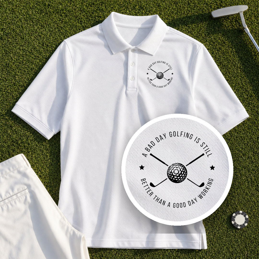 A Bad Day Golfing Performance Polo