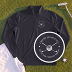 A Bad Day Golfing Quarter Zip