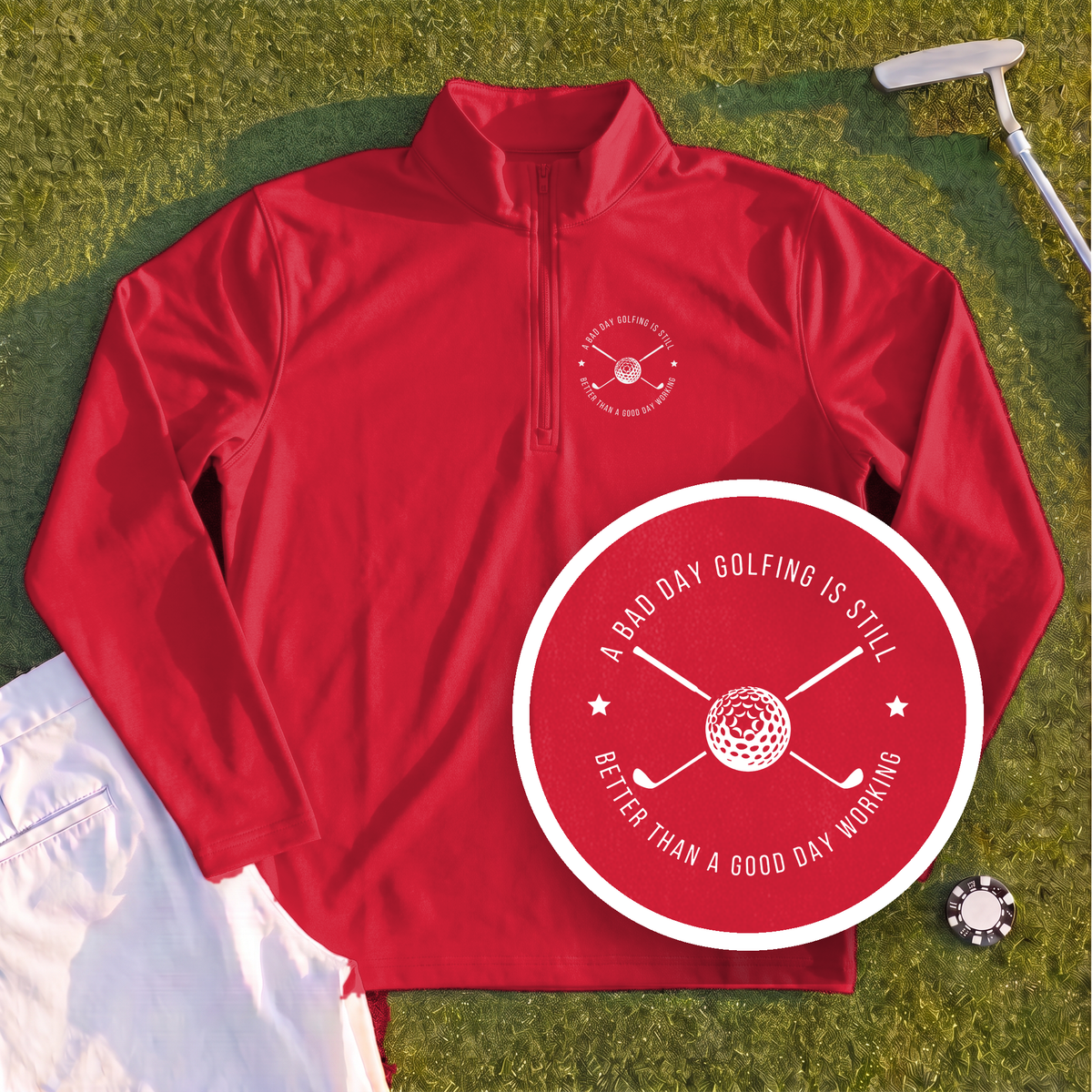 A Bad Day Golfing Quarter Zip