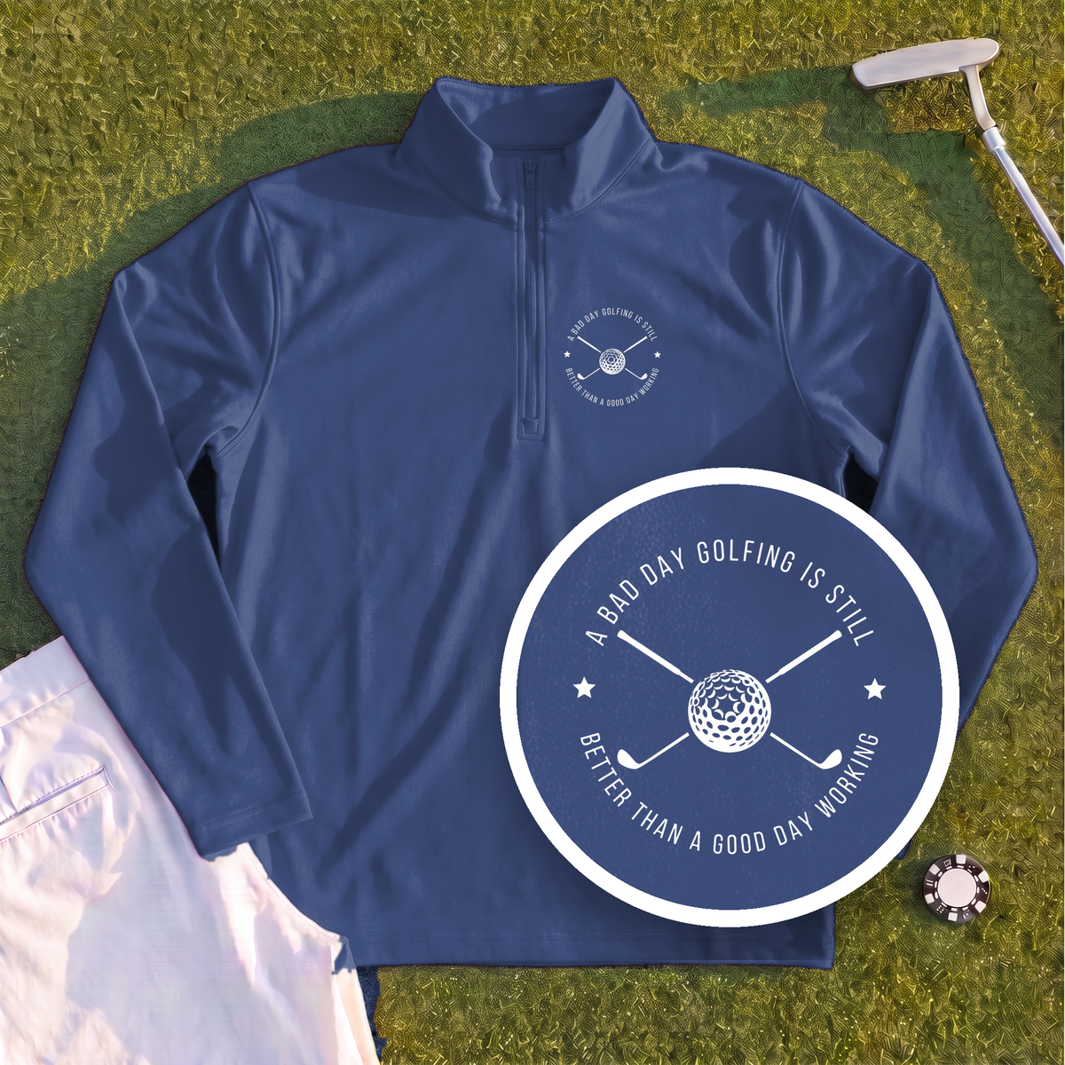 A Bad Day Golfing Quarter Zip
