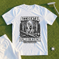 Accidental Lumberjack Tee