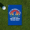 All Who Wander Bigfoot Golf Towel
