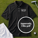 Apparently I Like Golf Performance Polo