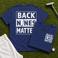 Back Nines Matter Back Print Tee
