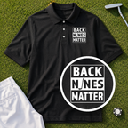Back Nines Matter Performance Polo