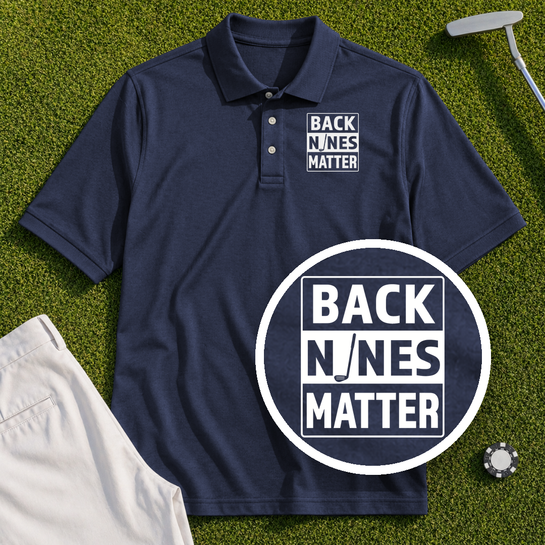 Back Nines Matter Performance Polo