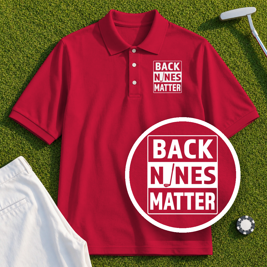 Back Nines Matter Performance Polo