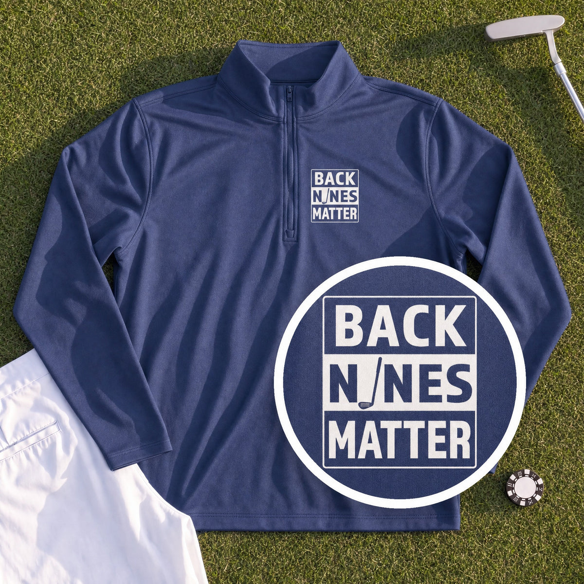 Back Nines Matter Quarter Zip