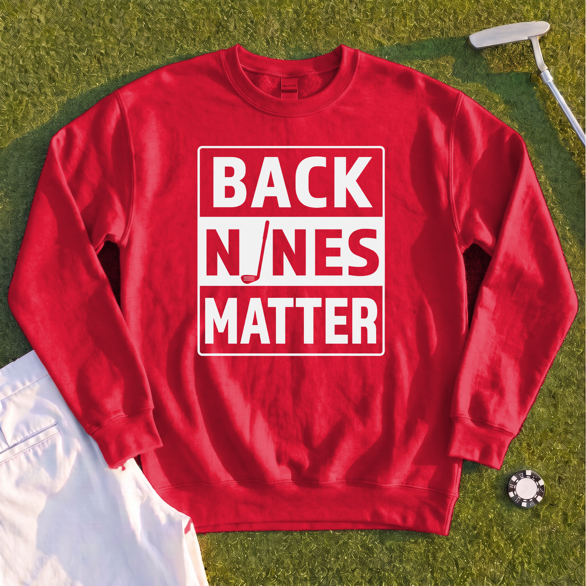 Back Nines Matter Sweatshirt