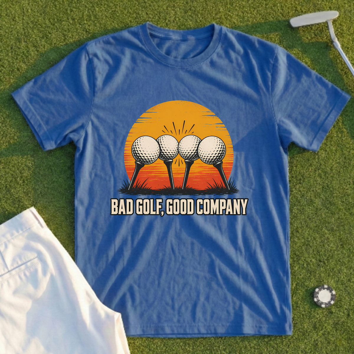 Bad Golf, Good Company Tee