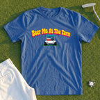 Beer Me At The Turn Tee