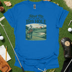 Meet Me at the 19th Hole Golf T-shirt