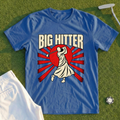 Big Hitter Propaganda Tee