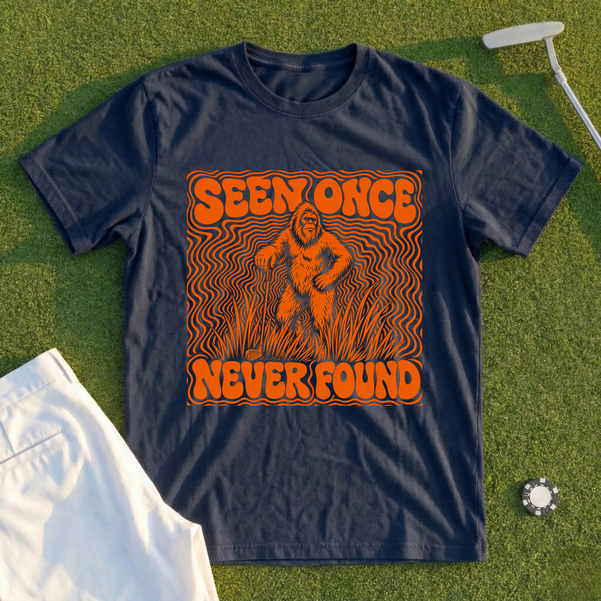 Bigfoot Seen Once Never Found Tee