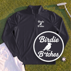 Birdie B*itches Quarter Zip