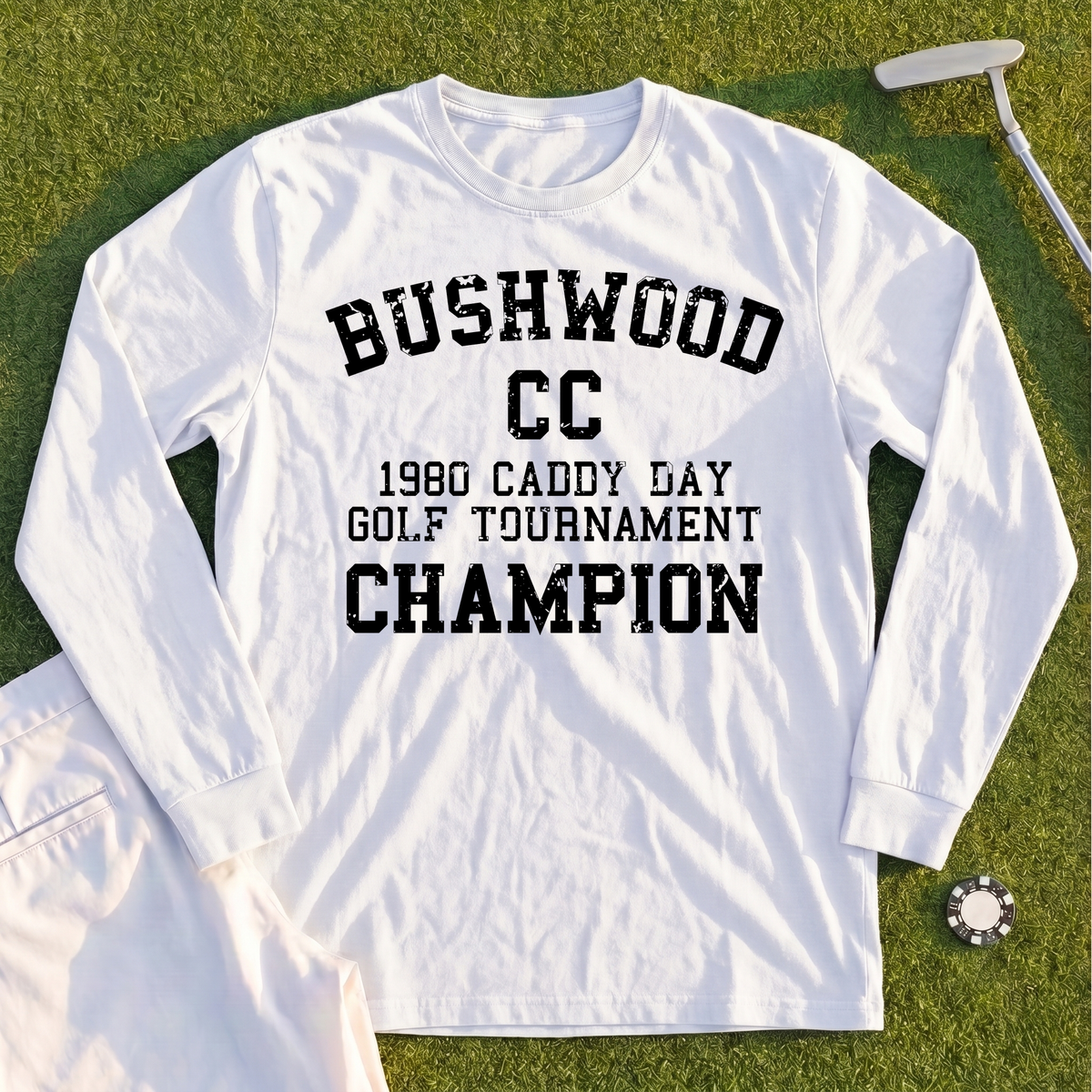 Bushwood Caddy Day Long Sleeve Tee