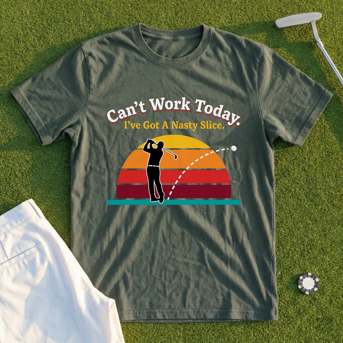 Can't Work Today, Nasty Slice Tee