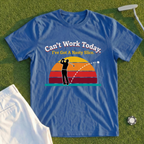 Can't Work Today, Nasty Slice Tee