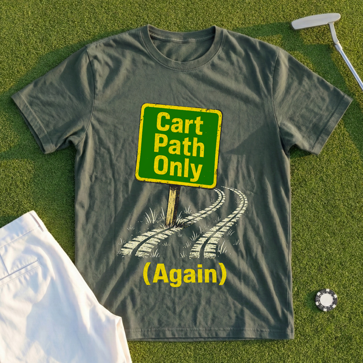 Cart Path Only (Again) Tee