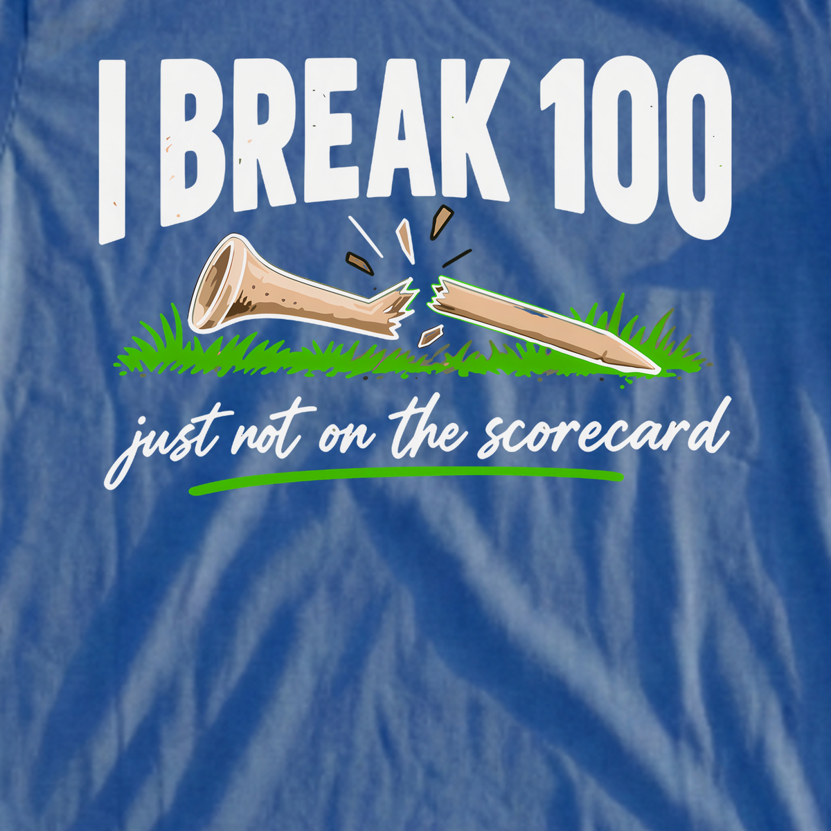 I Break 100 Tee, print close-up on Royal