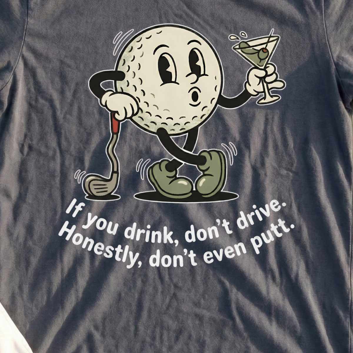 Drink Don't Drive Tee, print close-up on Dark Heather