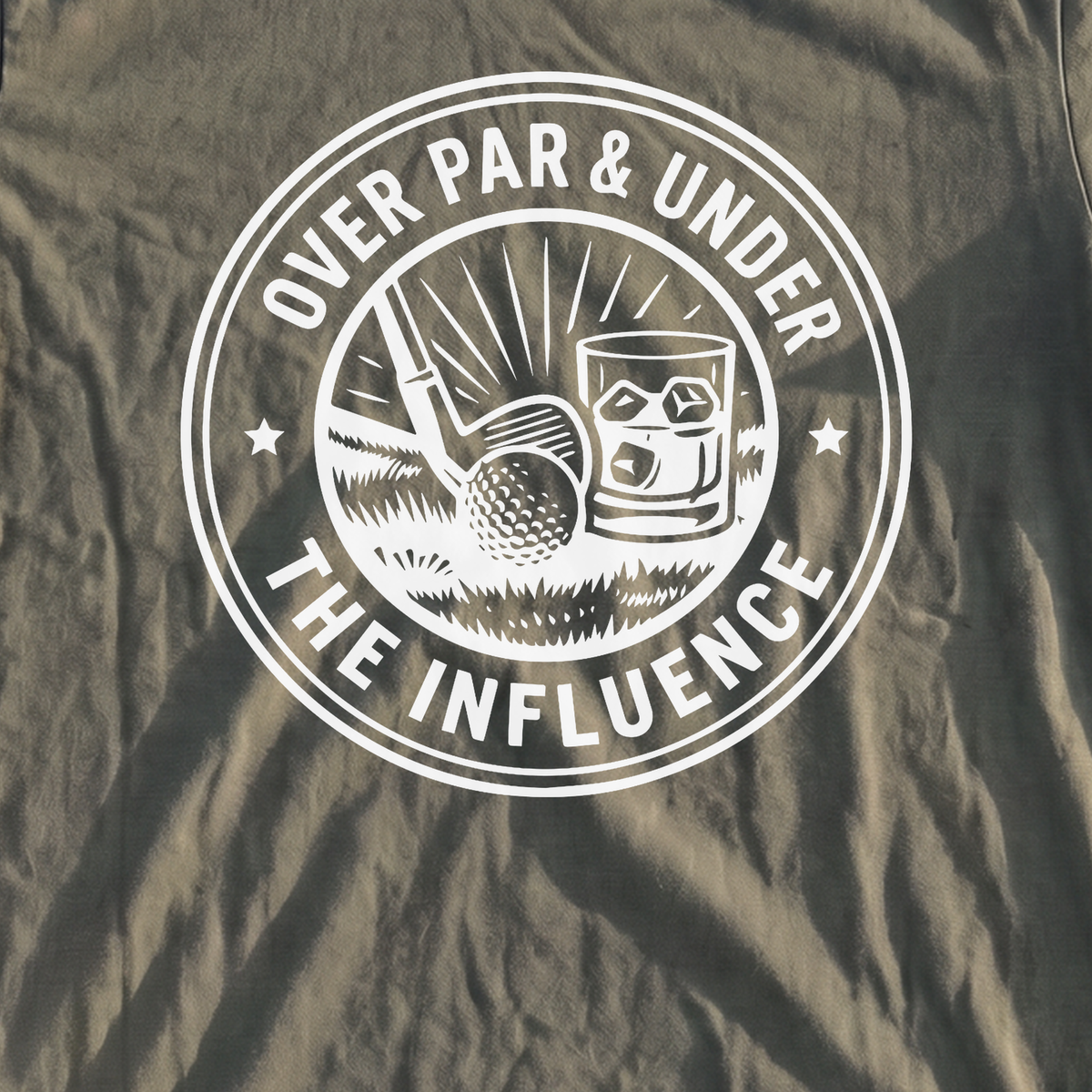 Over Par & Under The Influence Premium Tee, print close-up on Moss