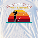 Can't Work Today, Nasty Slice Tee, print close-up on White