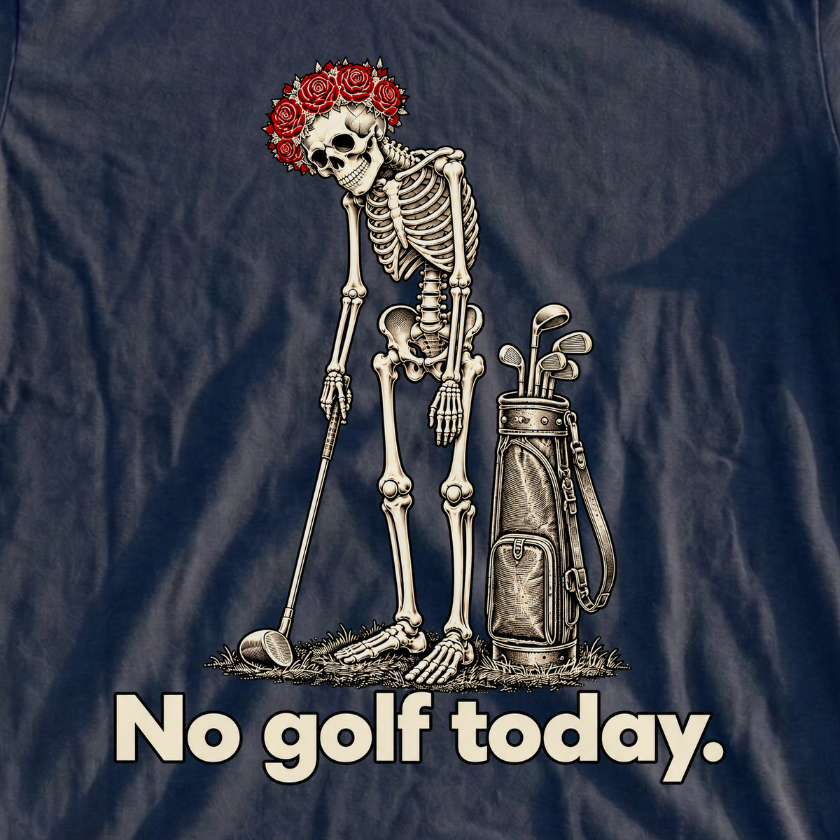 No Golf Today Skeleton Tee, print close-up on Navy