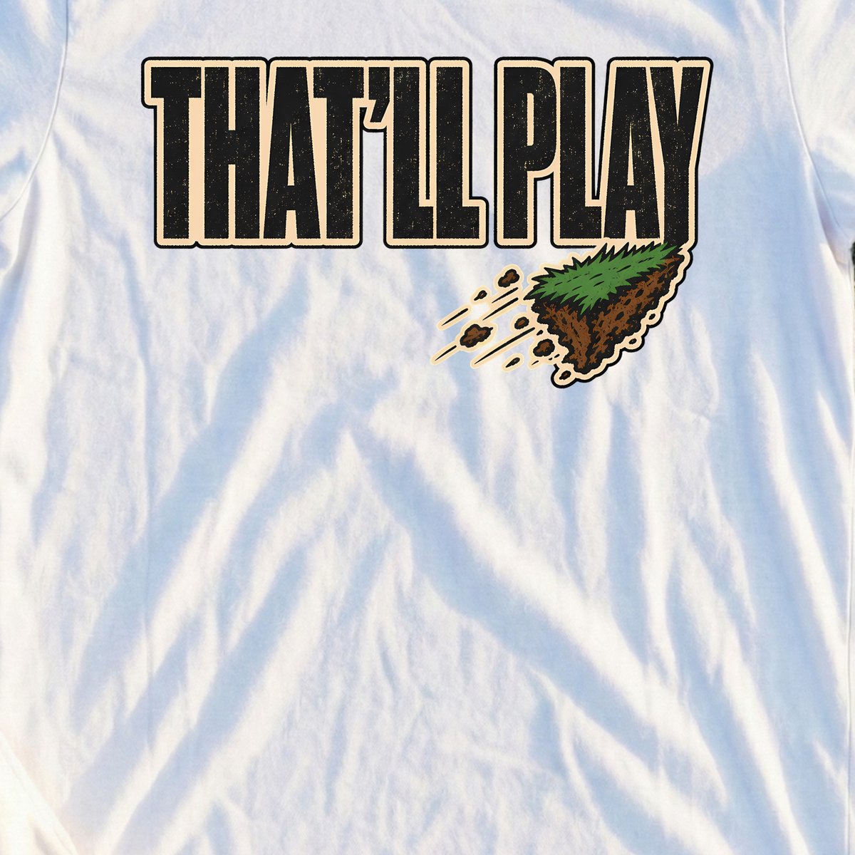 THAT'LL PLAY, Divot Stamp Tee, print close-up on White