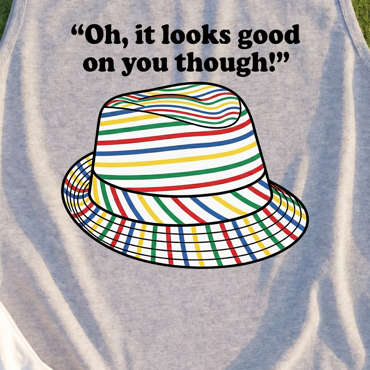 Looks Good On You Though Tank, print close-up on Sport Grey