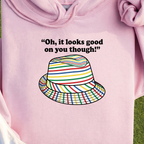 Looks Good On You Though Hoodie, print close-up on Light Pink