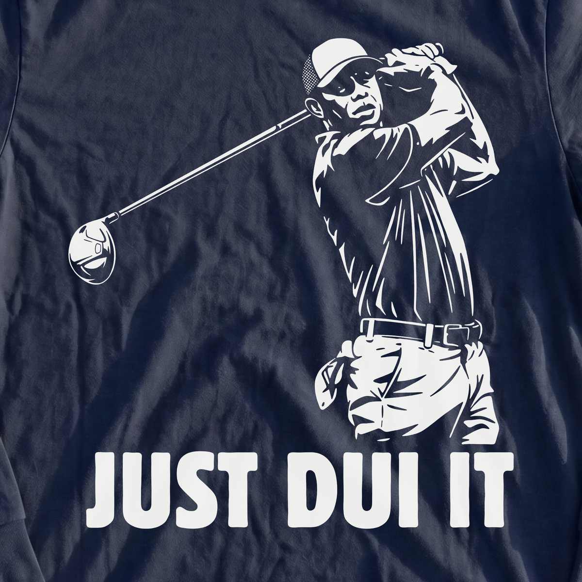 Just DUI It Long Sleeve Tee, print close-up on Navy