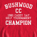 Bushwood Caddy Day Sweatshirt, print close-up on Red