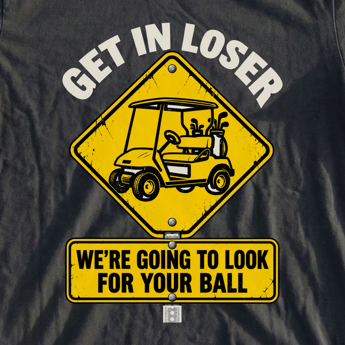 Get In Loser Road Sign Tee, print close-up on Black