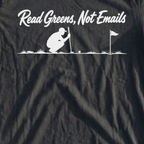 Read Greens Not Emails Tee, print close-up on Black